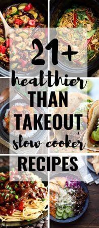 21 Healthier Than Takeout Slow Cooker Recipes! Everything from your favorite Chinese Kung Pao Chicken, Korean Beef, Mexican Tacos to Indian Butter Chicken - this delicious collection has it all. Best of all, these easy recipes are perfect for those busy weeknights so you can skip the takeout! These are WAY better!