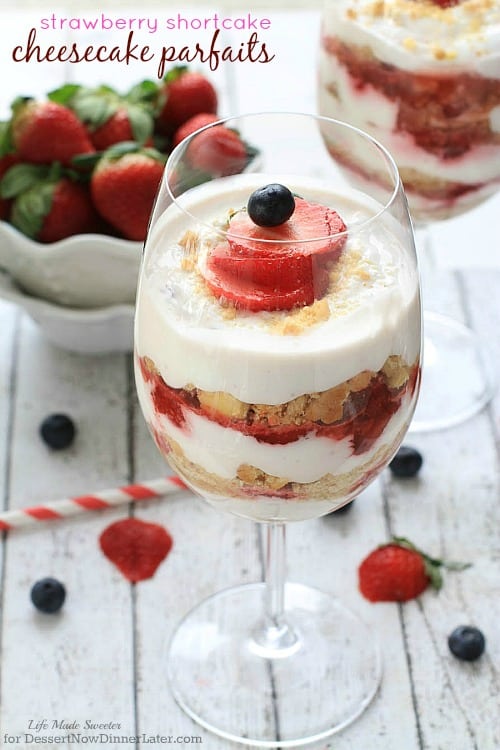 No Bake Strawberry Shortcake Cheesecake Parfaits By — Lifemadesweeter 